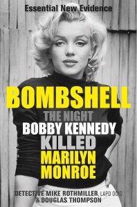 Couverture du livre Bombshell - de Mike&nbsp;Rothmiller et Douglas&nbsp;Thompson
