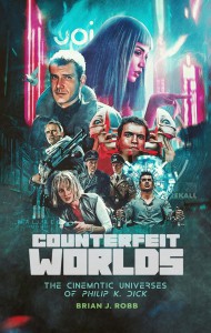 Cover of the book Counterfeit Worlds - by Brian J. Robb
