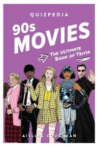 Cover of the book 90s Movies Quizpedia - by Aisling Coughlan