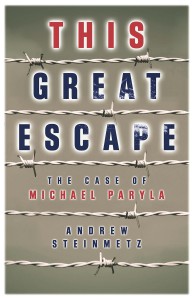 Cover of the book This Great Escape - by Andrew Steinmetz