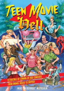 Cover of the book Teen Movie Hell - by Mike McPadden