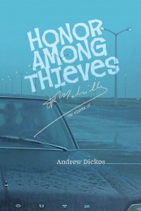 Couverture du livre Honor Among Thieves - de Andrew Dickos