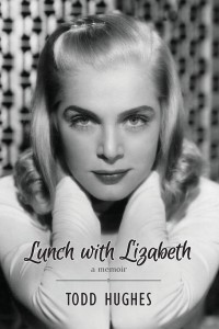 Cover of the book Lunch with Lizabeth - by Todd Hughes