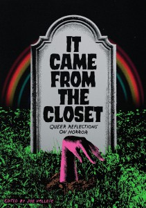 Couverture du livre It Came from the Closet - de Joe Vallese