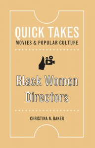 Couverture du livre Black Women Directors - de Christina N. Baker