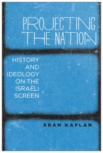 Couverture du livre Projecting the Nation - de Eran Kaplan