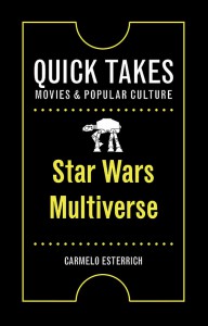 Cover of the book Star Wars Multiverse - by Carmelo Esterrich
