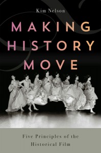 Couverture du livre Making History Move - de Kim Nelson