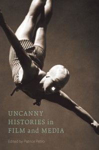 Couverture du livre Uncanny Histories in Film and Media - Sous la direction de Patrice Petro