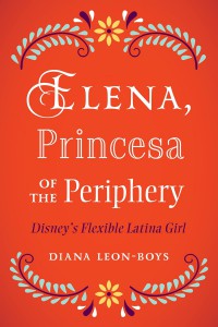 Couverture du livre Elena, Princesa of the Periphery - de Diana Leon-Boys