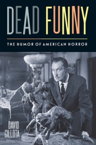 Cover of the book Dead Funny - by David Gillota