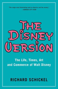 Cover of the book The Disney Version - by Richard Schickel