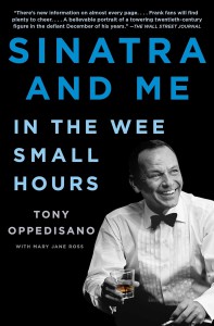 Couverture du livre Sinatra and Me - de Tony Oppedisano et Mary Jane Ross