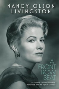 Couverture du livre A Front Row Seat - de Nancy Olson Livingston