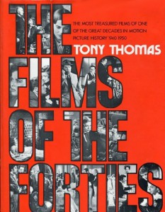Couverture du livre The Films of the Forties - de Tony Thomas