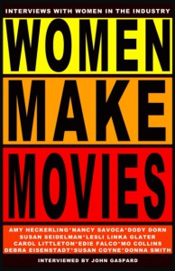 Couverture du livre Women Make Movies - de John Gaspard