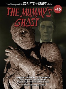 Cover of the book The Mummy's Ghost - Edited by Gregory W. Mank and Tom Weaver