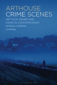 Couverture du livre Arthouse Crime Scenes - de Geoff King