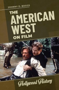 Couverture du livre The American West on Film - de Johnny D. Boggs