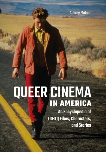 Couverture du livre Queer Cinema in America - de Aubrey Malone