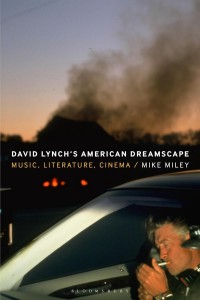Cover of the book David Lynch's American Dreamscape - by Mike Miley