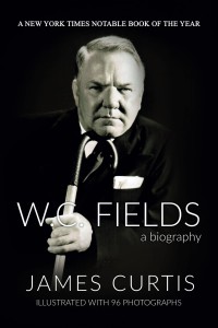 Couverture du livre W. C. Fields - de James Curtis