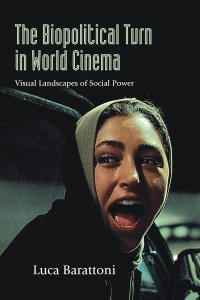 Cover of the book The Biopolitical Turn in World Cinema - by Luca&nbsp;Barattoni