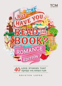 Cover of the book But Have You Read the Book? Romance Edition - by Kristen&nbsp;Lopez