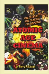 Cover of the book Atomic Age Cinema - by Barry&nbsp;Atkinson