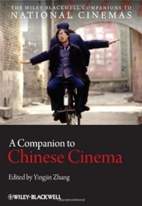 Cover of the book A Companion to Chinese Cinema - by Yingjin Zhang