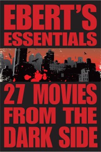 Couverture du livre 27 Movies from the Dark Side - de Roger Ebert