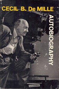 Couverture du livre The Autobiography of Cecil B. DeMille - de Cecil&nbsp;B.&nbsp;DeMille