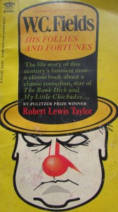 Cover of the book W. C. Fields, his follies and fortunes - by Robert&nbsp;Lewis&nbsp;Taylor