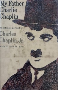 Cover of the book My Father, Charlie Chaplin - by Charles&nbsp;Chaplin&nbsp;Jr.