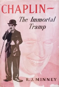 Couverture du livre Chaplin, the immortal tramp - de R.J.&nbsp;Minney