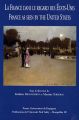 La France dans le regard des Etats-Unis:France as seen by the United States