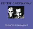 Eisenstein in Guanajuato:10 days that shook Eisenstein