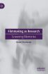 Filmmaking as Research:Screening Memories