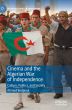 Cinema and the Algerian War of Independence:Culture, Politics, and Society