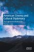 American Cinema and Cultural Diplomacy:The Fragmented Kaleidoscope