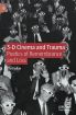 3-D Cinema and Trauma:Poetics of Remembrance and Loss