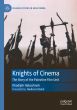 Knights of Cinema:The Story of the Palestine Film Unit