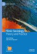 Filmic Sociology:Theory and Practice