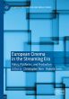 European Cinema in the Streaming Era:Policy, Platforms, and Production