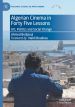 Algerian Cinema in Forty Five Lessons:Art, Politics and Social Change