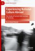 Experiencing National Culture Abroad:The Study of Turkish Film Festivals in Germany