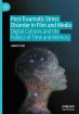 Post-Traumatic Stress Disorder in Film and Media:Digital Cultures and the Politics of Time and Memory