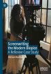 Screenwriting the Modern Biopic:A Reflexive Case Study