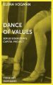 Dance of Values:Sergei Eisenstein's Capital Project