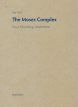 The Moses Complex:Freud, Schoenberg, Straub/Huillet
